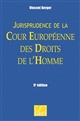 Jurisprudence de la Cour européenne des droits de l'homme
