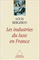 Les industries du luxe en France