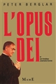 L'Opus Dei et son fondateur, Josemaría Escrivá