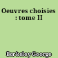 Oeuvres choisies : tome II