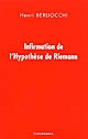 Infirmation de l'Hypothèse de Riemann