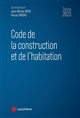 Code de la construction et de l'habitation 2023