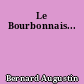 Le Bourbonnais...