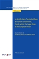La famille dans l ordre juridique de l Union européenne : = Family within the Legal Order of the European Union