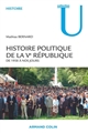 Histoire politique de la Ve République : de 1958 à nos jours