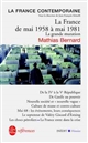 La France de mai 1958 à mai 1981 : la grande mutation