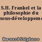 S.H. Frankel et la philosophie du sous-développement