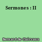 Sermones : II