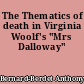 The Thematics of death in Virginia Woolf's "Mrs Dalloway"