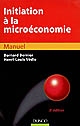 Initiation à la microéconomie : manuel et exercices corrigés