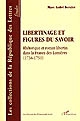 Libertinage et figures du savoir : rhétorique et roman libertin dans la France des Lumières (1734-1751)