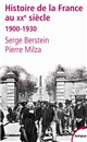Histoire de la France au XXe siècle : I : 1900-1930