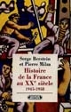 Histoire de la France au XXe siècle : Tome III : 1945-1958