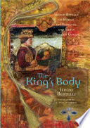 The king's body : sacred rituals of power in medieval and early modern Europe