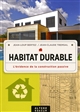 Habitat durable : l'évidence de la construction passive