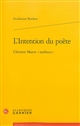L'intention du poète : Clément Marot "autheur"