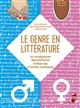 Le genre en littérature : les reconfigurations masculin-féminin du Moyen âge à l'extrême contemporain