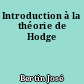 Introduction à la théorie de Hodge