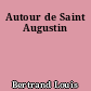Autour de Saint Augustin