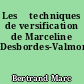 Les 	techniques de versification de Marceline Desbordes-Valmore