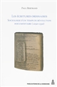 Les écritures ordinaires : sociologie d'un temps de révolution documentaire (entre royaume de France et empire, 1250-1350)