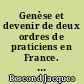 Genèse et devenir de deux ordres de praticiens en France. Les officiers de santé de 1803 à 1892