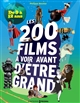 Les 200 films à voir avant d'être grand : de 9 à 12 ans