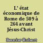 L' état économique de Rome de 509 à 264 avant Jésus-Christ