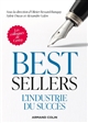 Best-sellers : l'industrie du succès