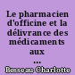 Le pharmacien d'officine et la délivrance des médicaments aux mineurs : état des lieux dans les Pays de la Loire et analyse des besoins des pharmaciens