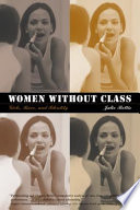 Women without class : girls, race, and identity