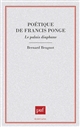 Poétique de Francis Ponge : le palais diaphane