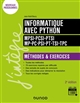 Informatique avec Python : MPSI-PCSI-PTSI-MP-PC-PSI-PT-TSI-TPC : méthodes & exercices