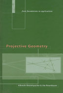 Projective geometry : from foundations to applications