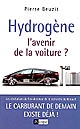 Hydrogène : l'avenir de la voiture ?