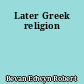 Later Greek religion