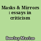 Masks & Mirrors : essays in criticism