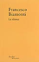 Le silence : suivi de deux entretiens de Francesco Biamonti