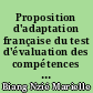 Proposition d'adaptation française du test d'évaluation des compétences à la compaction sémantique de Pamela S. Elder