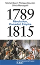 1789-1815 : Révolution, Consulat, Empire