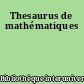 Thesaurus de mathématiques