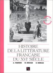 Histoire de la littérature française du Moyen âge à nos jours : Histoire de la littérature française du XVIe siècle