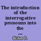 The introduction of the interrogative pronouns into the relative system, betwen ME and early mod. E.