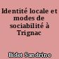 Identité locale et modes de sociabilité à Trignac