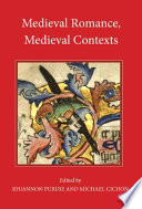 Medieval romance, medieval contexts