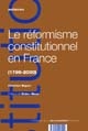 Le réformisme constitutionnel en France (1789-2000)