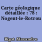 Carte géologique détaillée : 78 : Nogent-le-Rotrou