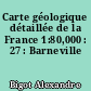 Carte géologique détaillée de la France 1:80,000 : 27 : Barneville