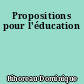 Propositions pour l'éducation