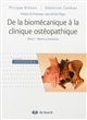 De la biomécanique à la clinique ostéopathique : Tome 1 : bassin et lombaires